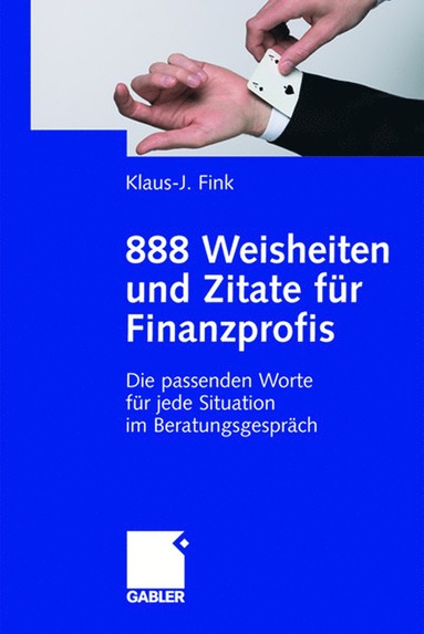 bokomslag 888 Weisheiten und Zitate für Finanzprofis