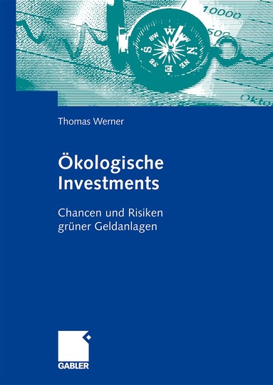 Thomas Werner - Ökologische Investments, Inbunden