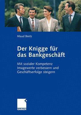 bokomslag Der Knigge fr das Bankgeschft