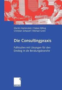 bokomslag Die Consultingpraxis