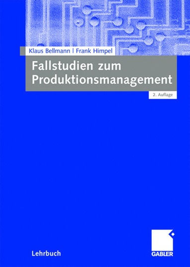 bokomslag Fallstudien zum Produktionsmanagement