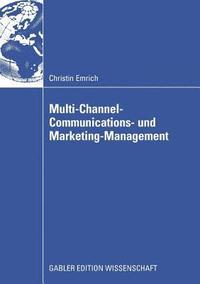 bokomslag Multi-Channel-Communications- und Marketing-Management