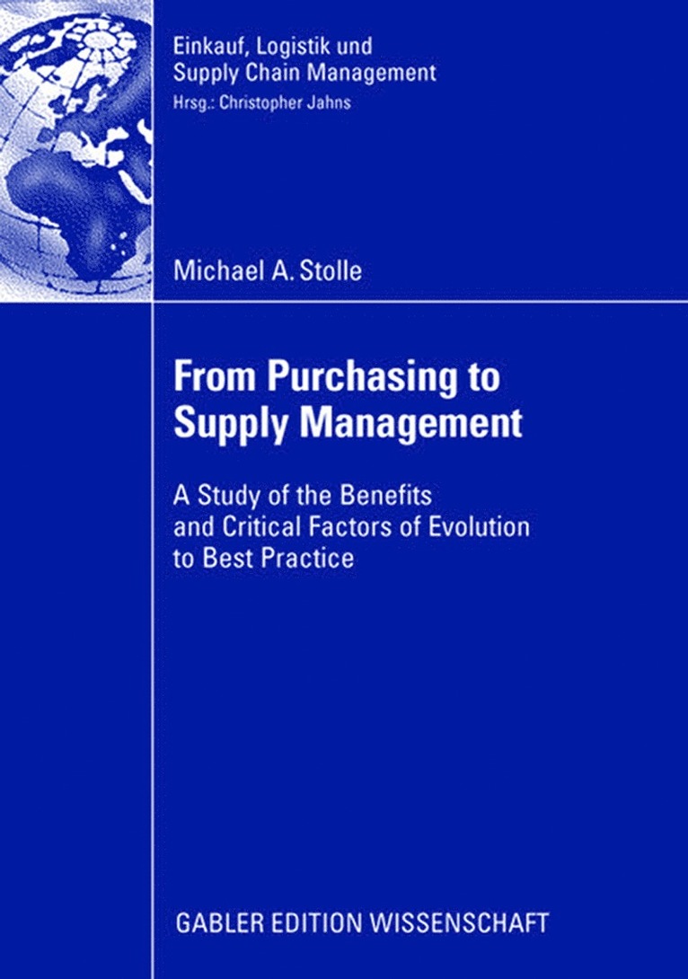 Michael A. Stolle - From Purchasing to Supply Management, Häftad