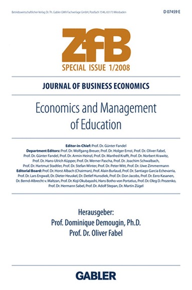 Oliver Fabel, Dominique Demougin - Economics and Management of Education, Häftad
