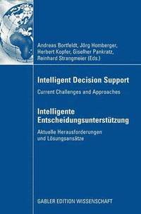 bokomslag Intelligent Decision Support - Intelligente Entscheidungsuntersttzung