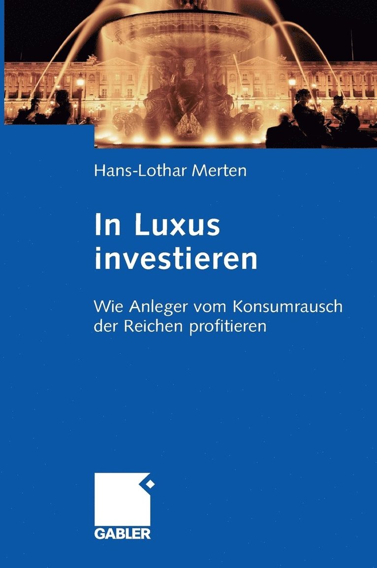 In Luxus investieren 1