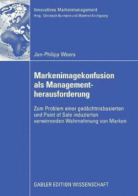 Markenimagekonfusion als Managementherausforderung 1