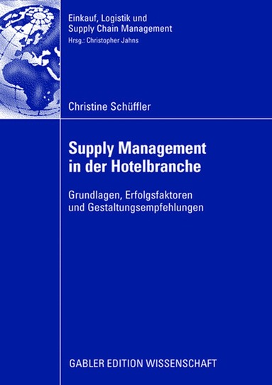Christine Schüffler - Supply Management in der Hotelbranche, Häftad