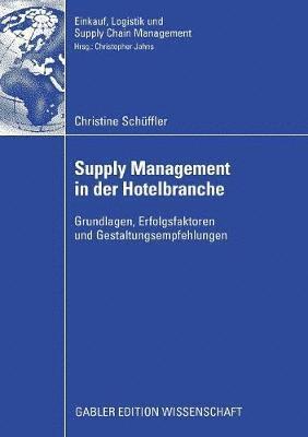 Supply Management in der Hotelbranche 1