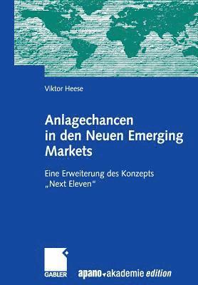 Anlagechancen in den Neuen Emerging Markets