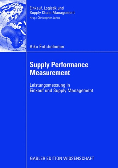 Aiko Entchelmeier - Supply Performance Measurement, Häftad