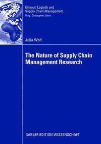 bokomslag The Nature of Supply Chain Management Research
