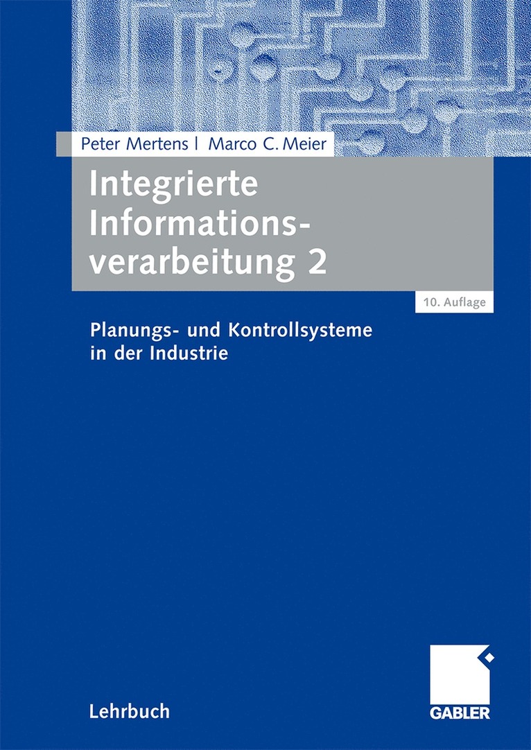 Peter Mertens, Marco C. Meier, Peter Mertens, Marco C. Meier - Integrierte Informationsverarbeitung 2, Häftad