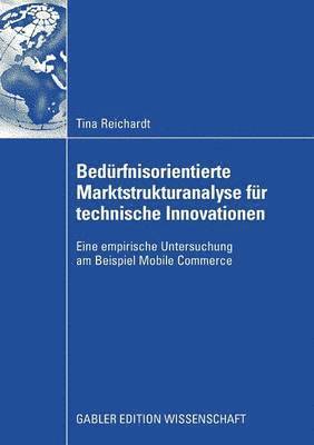 bokomslag Bedrfnisorientierte Marktstrukturanalyse fr technische Innovationen