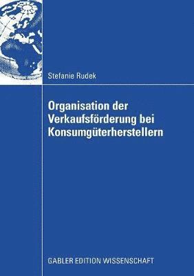 Organisation der Verkaufsfrderung bei Konsumgterherstellern 1