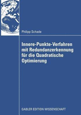 bokomslag Innere-Punkte-Verfahren mit Redundanzerkennung fr die Quadratische Optimierung