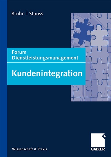 Manfred Bruhn, Bernd Stauss - Kundenintegration, Inbunden