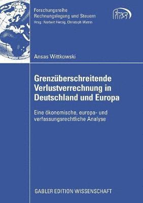 bokomslag Grenzberschreitende Verlustverrechnung in Deutschland und Europa