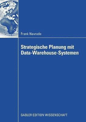 Strategische Planung mit Data-Warehouse-Systemen 1