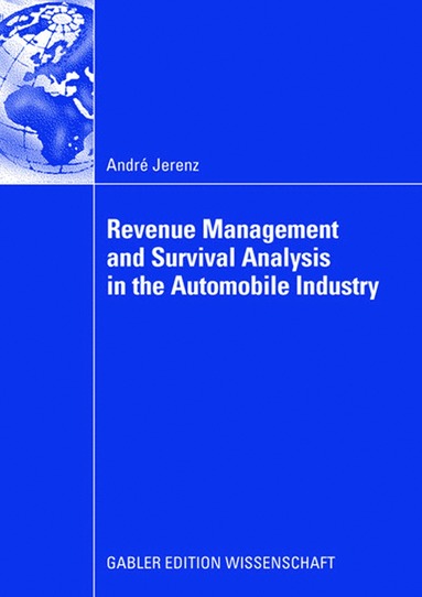 bokomslag Revenue Management and Survival Analysis in the Automobile Industry