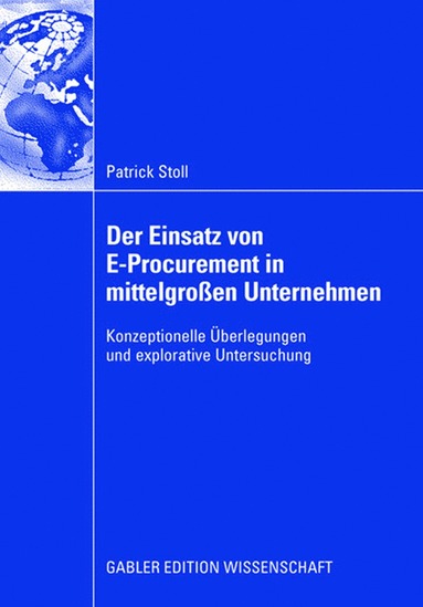 bokomslag Der Einsatz von E-Procurement in mittelgroßen Unternehmen