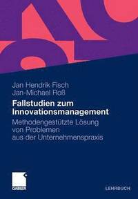 bokomslag Fallstudien zum Innovationsmanagement