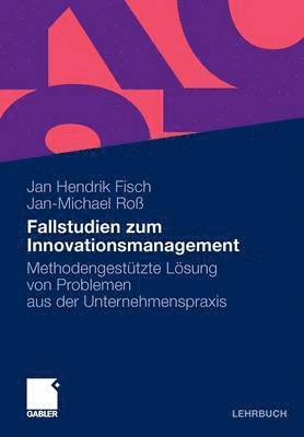 Fallstudien zum Innovationsmanagement 1