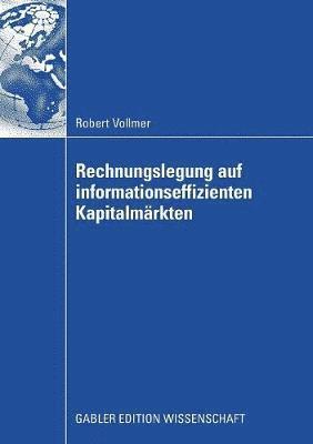 bokomslag Rechnungslegung auf informationseffizienten Kapitalmrkten