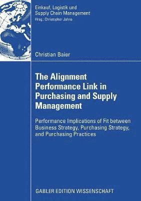 bokomslag The Alignment Performance Link in Purchasing and Supply Management