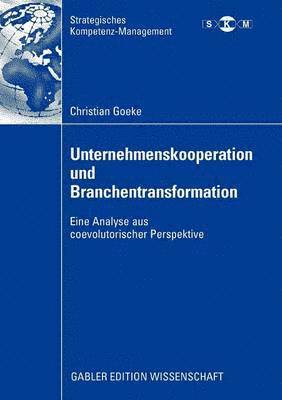 bokomslag Unternehmenskooperation und Branchentransformation