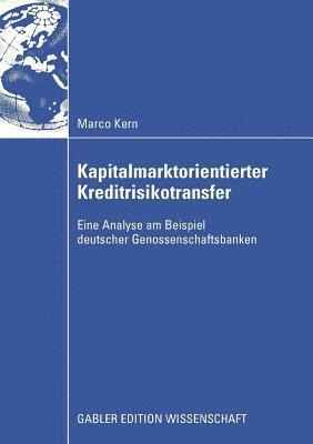Marco Kern - Kapitalmarktorientierter Kreditrisikotransfer, Häftad