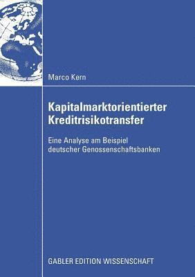 Kapitalmarktorientierter Kreditrisikotransfer 1