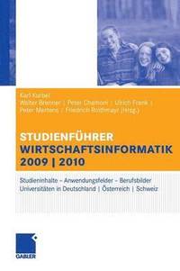 bokomslag Studienführer Wirtschaftsinformatik: Das Fach, Das Studium, Die Universitäten, Die Perspektiven