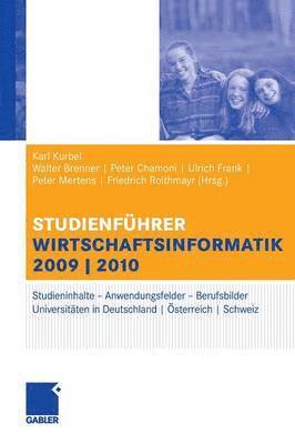 bokomslag Studienführer Wirtschaftsinformatik: Das Fach, Das Studium, Die Universitäten, Die Perspektiven