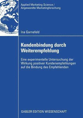 Kundenbindung durch Weiterempfehlung
