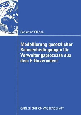 bokomslag Modellierung gesetzlicher Rahmenbedingungen fr Verwaltungsprozesse aus dem E-Government