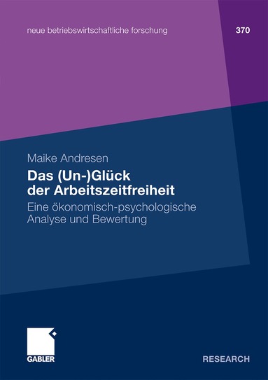 Maike Andresen - Das (Un-)Glück der Arbeitszeitfreiheit, Häftad