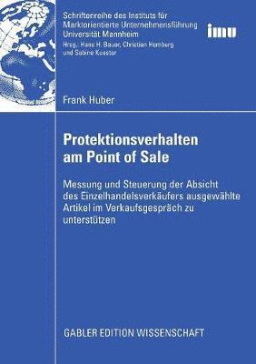 Frank Huber - Protektionsverhalten am Point of Sale, Häftad