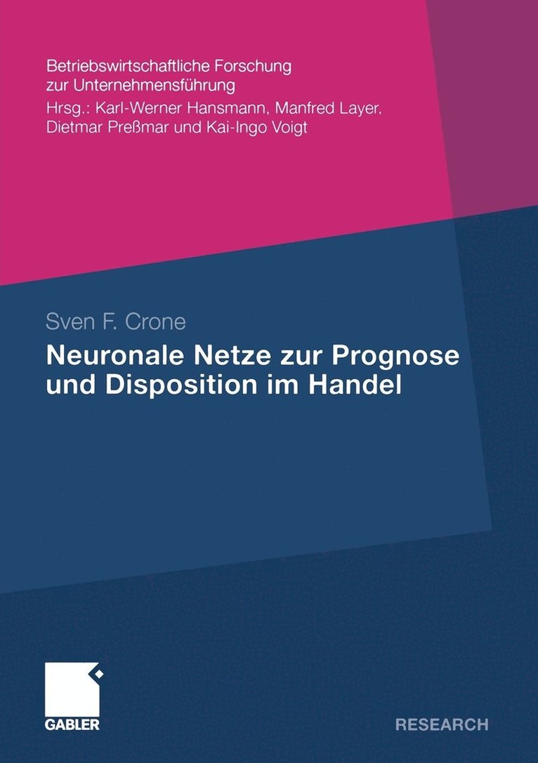 Neuronale Netze zur Prognose und Disposition im Handel 1