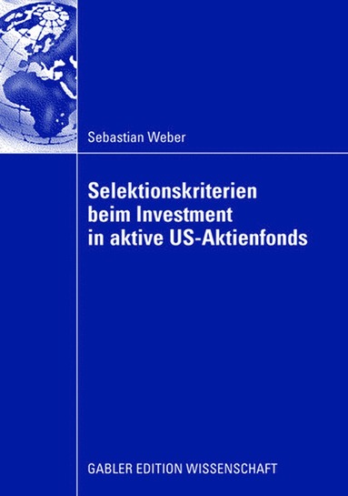 bokomslag Selektionskriterien beim Investment in aktive US-Aktienfonds