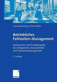 bokomslag Betriebliches Fehlzeiten-Management