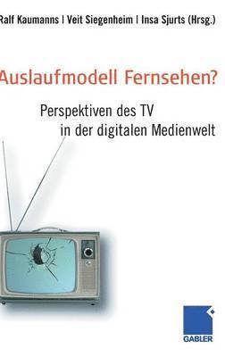 bokomslag Auslaufmodell Fernsehen?