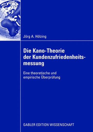 bokomslag Die Kano-Theorie der Kundenzufriedenheitsmessung