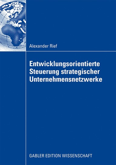 bokomslag Entwicklungsorientierte Steuerung strategischer Unternehmensnetzwerke