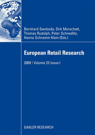 Bernhard Swoboda, Dirk Morschett, Thomas Rudolph, Peter Schnedlitz, Hanna Schramm-Klein - European Retail Research, Häftad