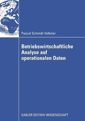 Betriebswirtschaftliche Analyse auf operationalen Daten 1