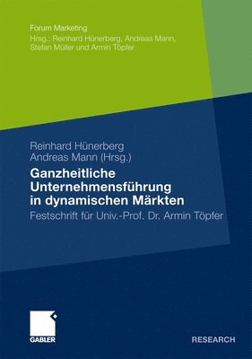 bokomslag Ganzheitliche Unternehmensfhrung in dynamischen Mrkten