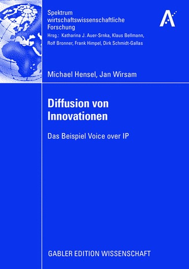 Michael Hensel, Jan Wirsam, Michael Hensel, Jan Wirsam - Diffusion von Innovationen, Häftad