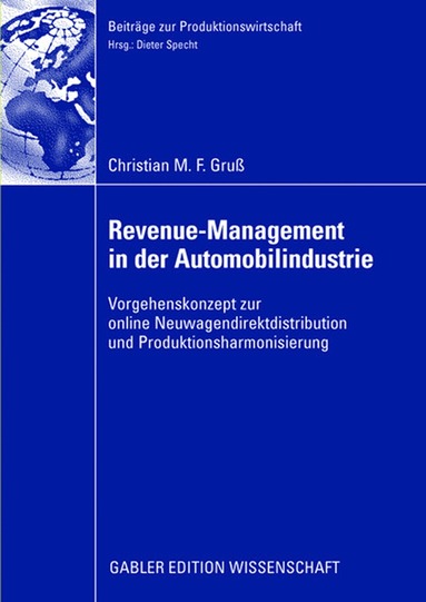 Christian Gruß - Revenue-Management in der Automobilindustrie, Häftad