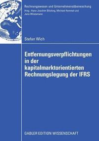 bokomslag Entfernungsverpflichtungen in der kapitalmarktorientierten Rechnungslegung der IFRS